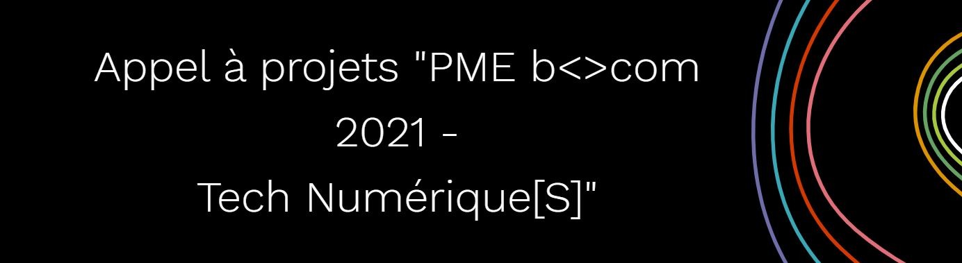 Appel A Projets Pme Bcom 2021