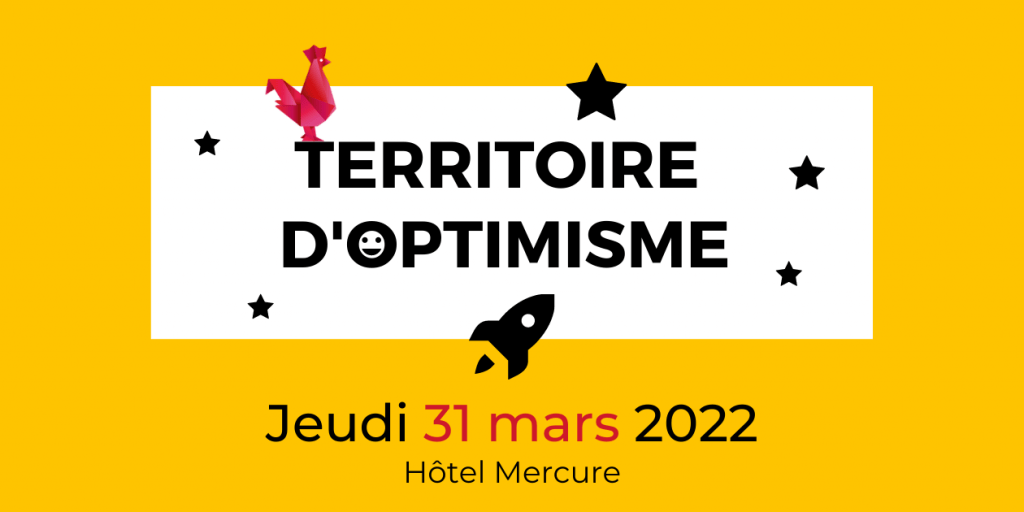 Territoire Optimisme 31 Mars 2022 Startup Innovation