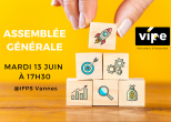 SAVE THE DATE  : Assemblée Générale Vipe – 13 juin 2023