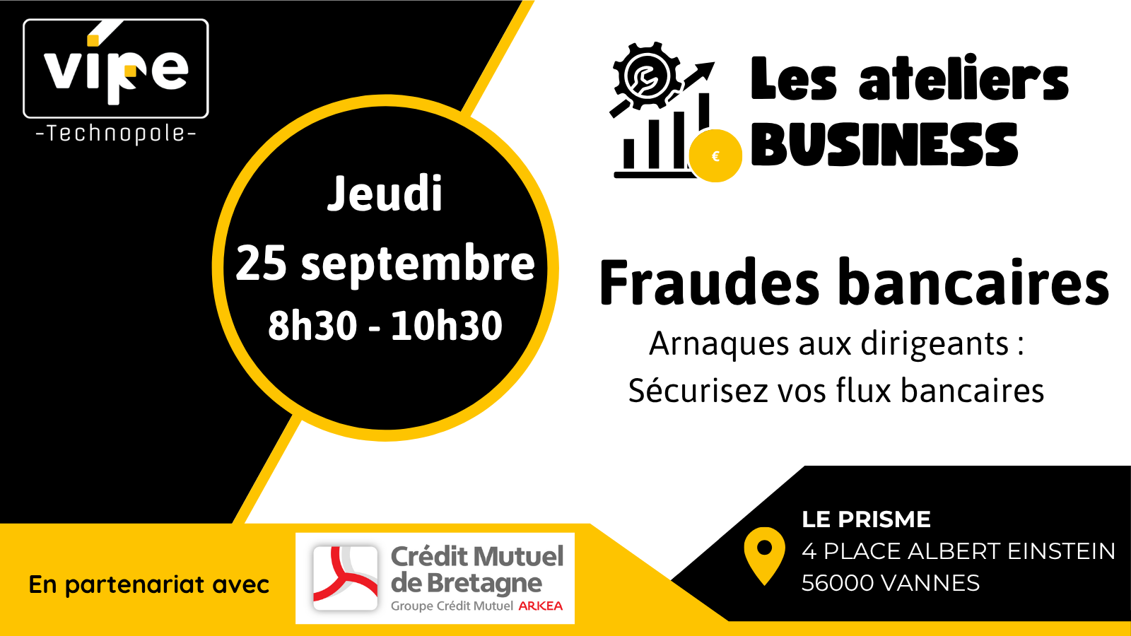 Fraudes bancaires : comment protéger vos flux ? – Jeudi 25 septembre 2025