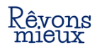 Rêvons Mieux Logo