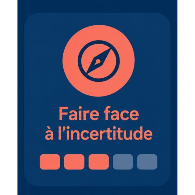 Faire Face à L'incertitude